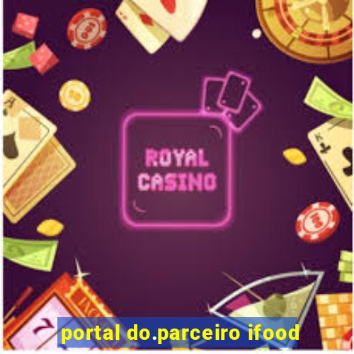 portal do.parceiro ifood